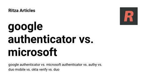 Okta vs Google authenticator